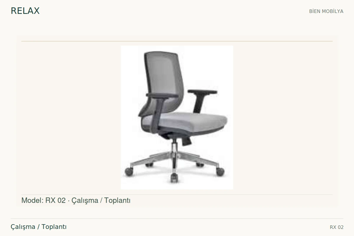Bien RELAX Çalışma / Toplantı
