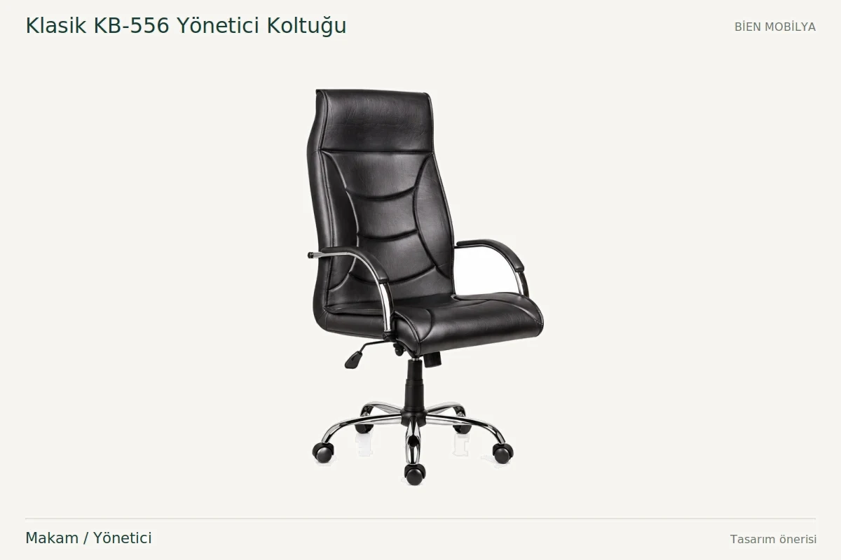 Bien Klasik KB-556 Yönetici Koltuğu Executive / Management