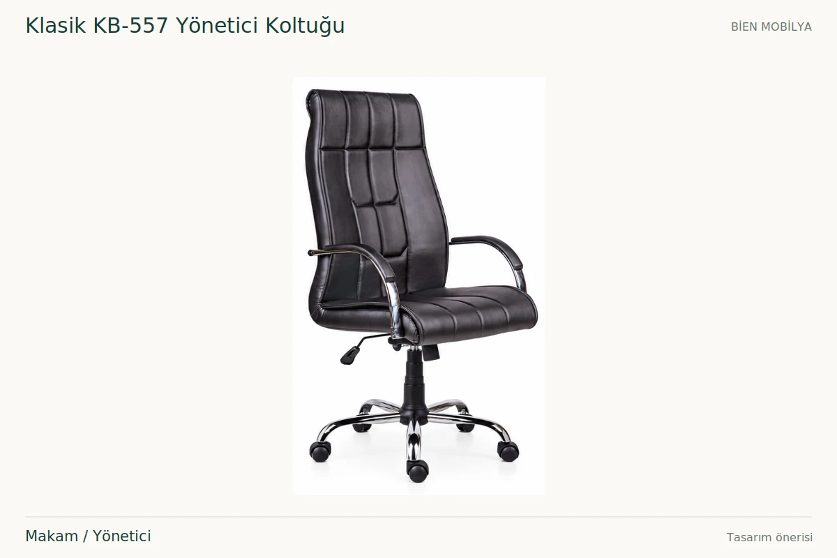 Bien Klasik KB-557 Yönetici Koltuğu Makam / Yönetici