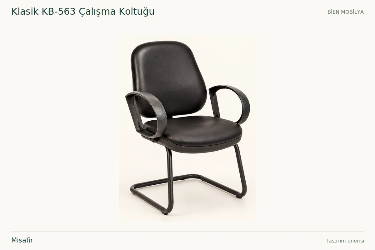 Bien Klasik KB-563 Çalışma Koltuğu Misafir
